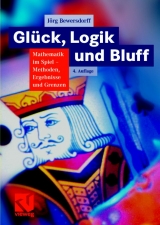 Glück, Logik und Bluff - Jörg Bewersdorff