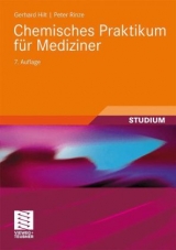 Chemisches Praktikum für Mediziner - Hilt, Gerhard; Rinze, Peter