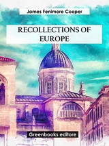 Recollections of Europe - James Fenimore Cooper