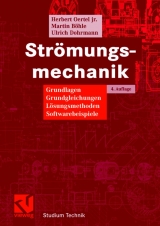 Strömungsmechanik - Herbert Oertel, Martin Böhle, Ulrich Dohrmann