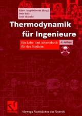 Thermodynamik für Ingenieure - Klaus Langeheinecke, Peter Jany, Gerd Thieleke