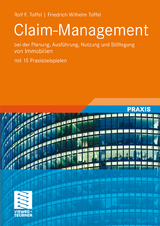 Claim-Management - Rolf F. Toffel, Friedrich Wilhelm Toffel