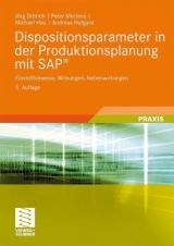 Dispositionsparameter in der Produktionsplanung mit SAP® - Dittrich, Jörg; Mertens, Peter; Hau, Michael; Hufgard, Andreas