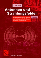 Antennen und Strahlungsfelder - Klaus W. Kark