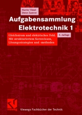 Aufgabensammlung Elektrotechnik 1 - Martin Vömel, Dieter Zastrow