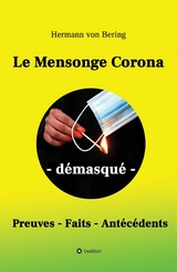 Le Mensonge Corona - démasqué - Hermann von Bering