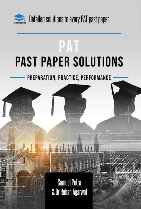 PAT Past Paper Worked Solutions - Samuel Putra, Dr Rohan Agarwal