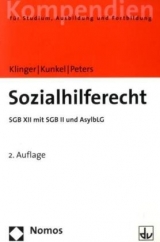 Sozialhilferecht - Klinger, Roland; Kunkel, Peter-Christian; Peters, Karen