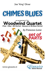 Woodwind Quartet sheet music: Chimes Blues (parts) - Joe "King" Oliver, Woodwind Quartet Series Glissato, a cura di Francesco Leone