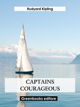 Captains courageous - Rudyard Kipling