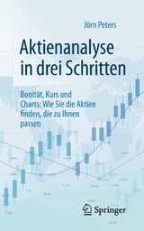 Aktienanalyse in drei Schritten -  Jörn Peters