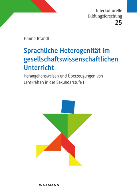 Sprachliche Heterogenität im gesellschaftswissenschaftlichen Unterricht -  Hanne Brandt