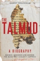 Talmud   A Biography - Freedman Harry Freedman