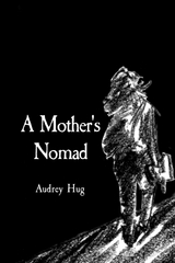 Mother's Nomad -  Audrey Hug