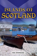 Islands of Scotland -  Pat Morgan
