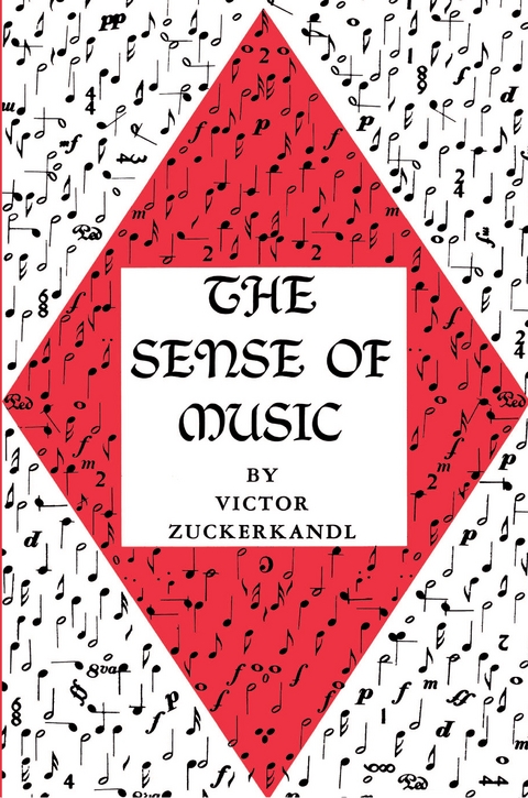 The Sense of Music - Victor Zuckerkandl