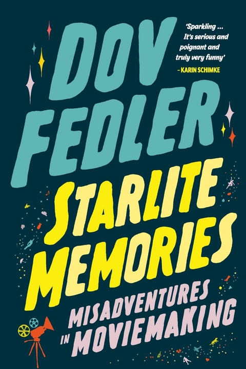Starlite Memories -  Dov Fedler