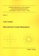 Noncoherent Coded Modulation - Lutz Lampe