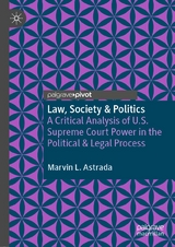 Law, Society & Politics -  Marvin L. Astrada