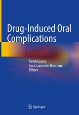 Drug-Induced Oral Complications - 