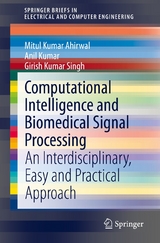 Computational Intelligence and Biomedical Signal Processing - Mitul Kumar Ahirwal, Anil Kumar, Girish Kumar Singh