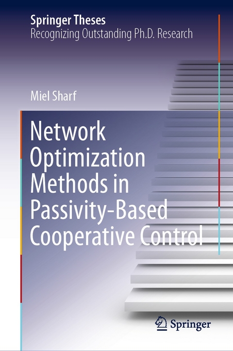 Network Optimization Methods in Passivity-Based Cooperative Control -  Miel Sharf