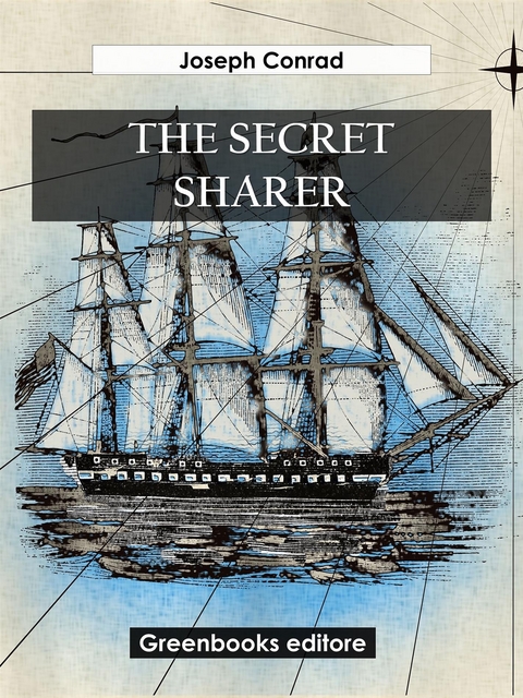 The secret sharer - Joseph Conrad