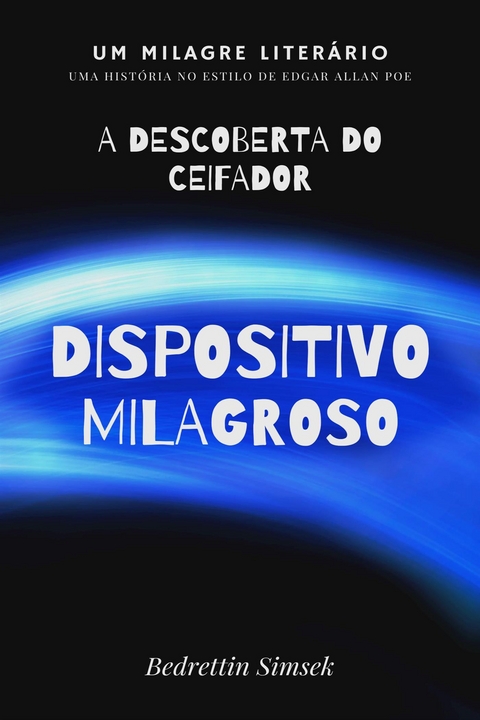 Dispositivo Milagroso - Bedrettin Simsek