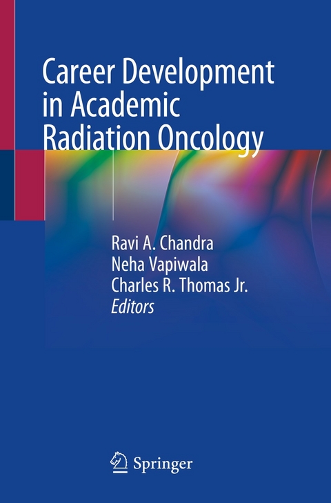 Career Development in Academic Radiation Oncology - 