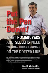 Put the Pen Down! -  Mark Weisleder