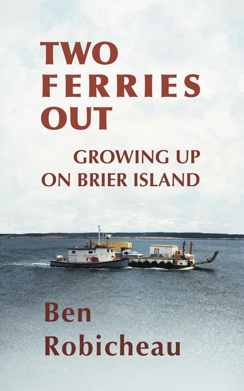 Two Ferries Out - Ben Robicheau