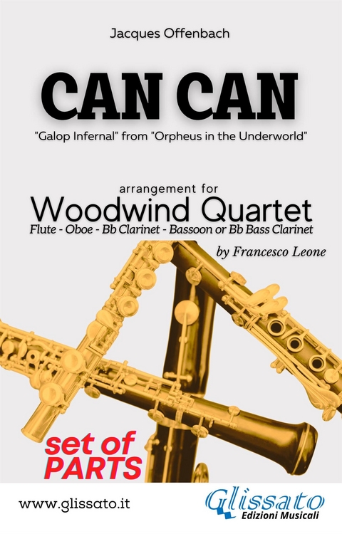 Can Can - Woodwind Quartet (parts) - Jacques Offenbach, a cura di Francesco Leone