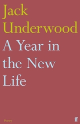 Year in the New Life -  JACK UNDERWOOD