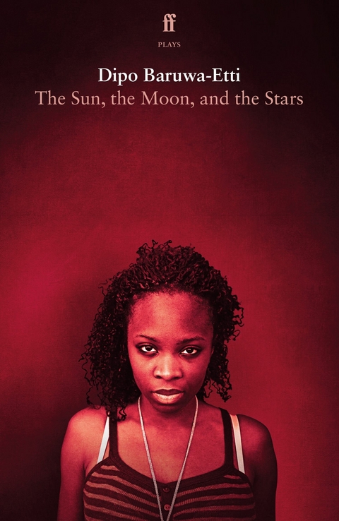 Sun, the Moon, and the Stars -  Dipo Baruwa-Etti