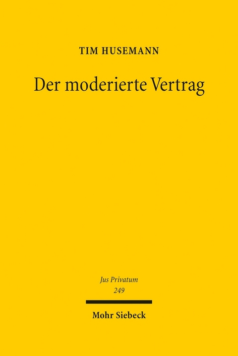 Der moderierte Vertrag -  Tim Husemann