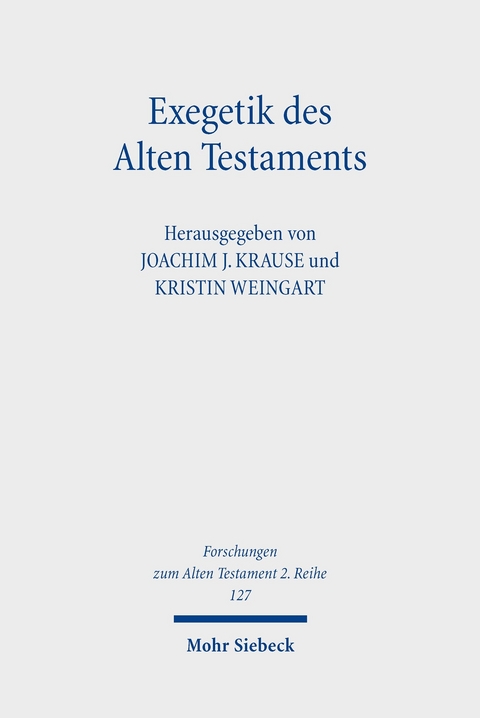 Exegetik des Alten Testaments - 