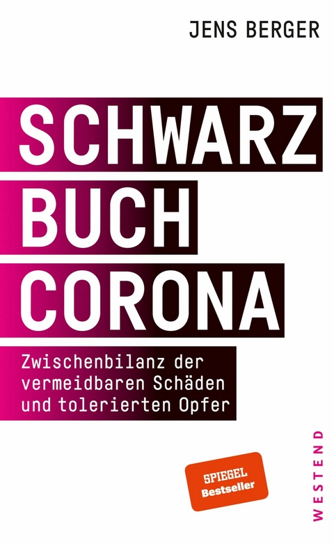 Schwarzbuch Corona -  Jens Berger