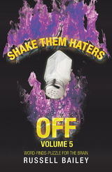 Shake Them Haters off Volume 5 -  Russell Bailey