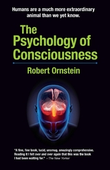 Psychology of Consciousness -  Robert Ornstein
