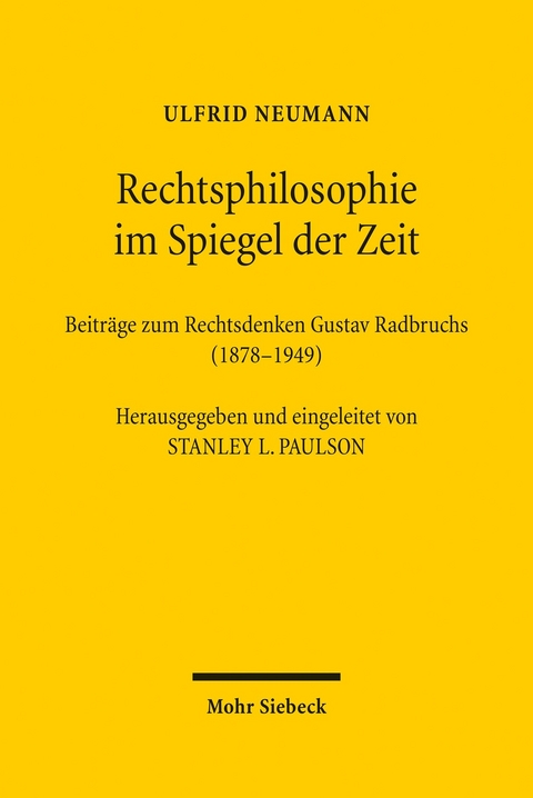 Rechtsphilosophie im Spiegel der Zeit -  Ulfrid Neumann