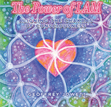 The Power of I Am - Geoffrey Jowett