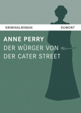 Der Würger von der Cater Street - Anne Perry