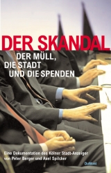 Der Skandal - Peter Berger, Axel Spilcker