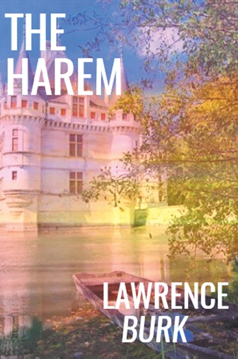 The Harem - Lawrence Burk