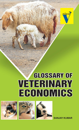 Glossary Of Veterinary Economics -  Sanjay Kumar