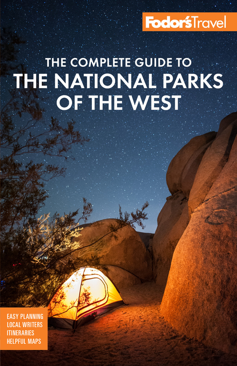 Fodor's The Complete Guide to the National Parks of the West -  Fodor's Travel Guides