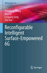 Reconfigurable Intelligent Surface-Empowered 6G -  Hongliang Zhang,  Boya Di,  Lingyang Song,  Zhu Han