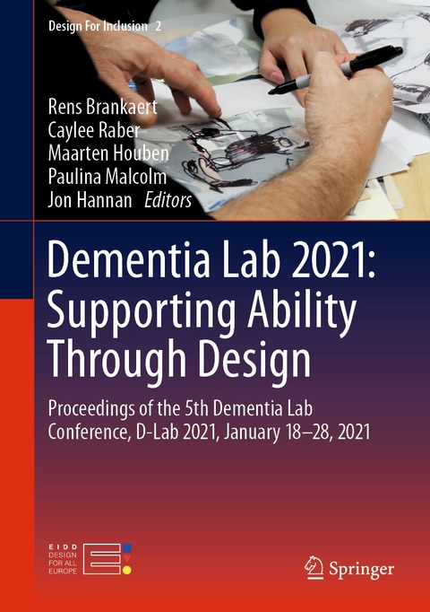 Dementia Lab 2021: Supporting Ability Through Design - 