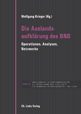 Die Auslandsaufklärung des BND - 