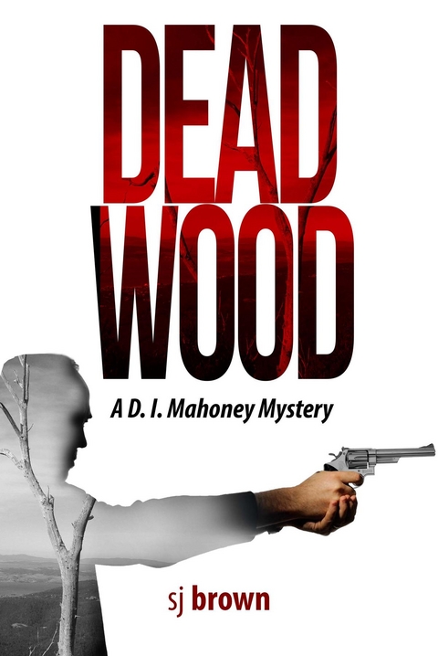 Dead Wood - Sj Brown